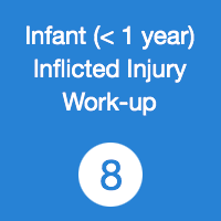 TR08 Infant inflicted injury work up
